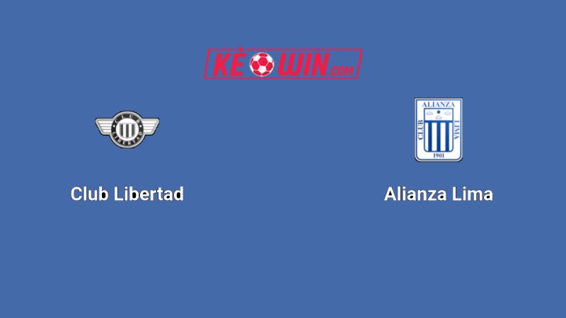 Libertad vs Alianza Lima – Kèo bóng đá 05h00 28/05/2025 – Copa Libertadores