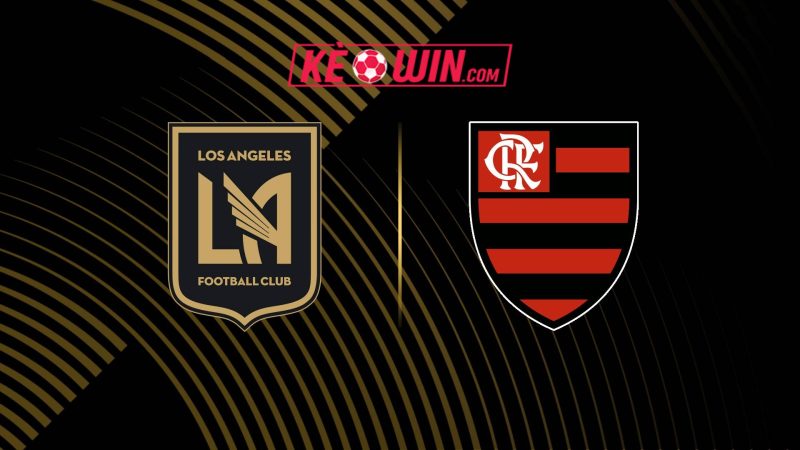 Los Angeles FC vs Flamengo – Kèo bóng đá 08h00 25/06/2025 – FIFA Club World Cup 2025