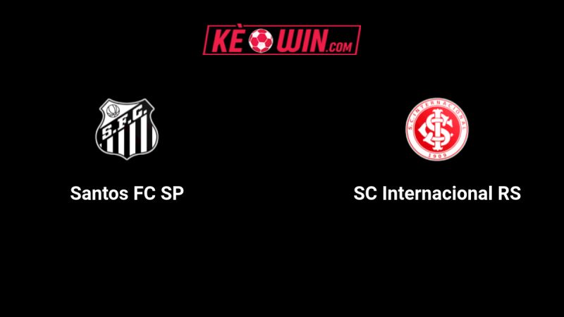 Santos vs Internacional – Kèo bóng đá 07h30 24/07/2025 – VĐQG Brazil