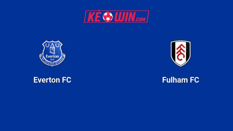 Everton vs Fulham – Kèo bóng đá 22h00 08/11/2025 – Ngoại hạng Anh
