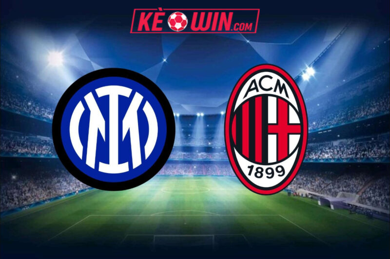 Inter Milan vs AC Milan – Kèo bóng đá 02h45 24/11/2025 – VĐQG Italia